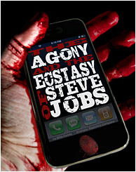 The Agony and the Ecstasy of Steve Jobs